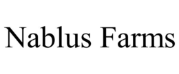 NABLUS FARMS trademark