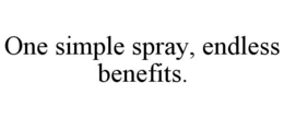 ONE SIMPLE SPRAY, ENDLESS BENEFITS. trademark