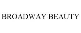 BROADWAY BEAUTY trademark
