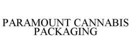 PARAMOUNT CANNABIS PACKAGING trademark