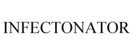 INFECTONATOR trademark