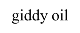 GIDDY OIL trademark
