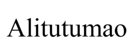 ALITUTUMAO trademark