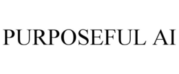 PURPOSEFUL AI trademark