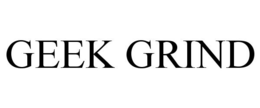 GEEK GRIND trademark
