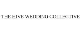 THE HIVE WEDDING COLLECTIVE trademark