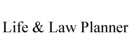 LIFE & LAW PLANNER trademark