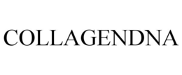 COLLAGENDNA trademark