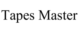TAPES MASTER trademark