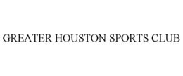 GREATER HOUSTON SPORTS CLUB trademark