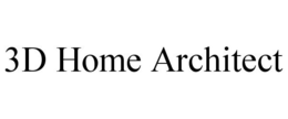 3D HOME ARCHITECT trademark
