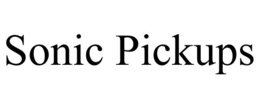 SONIC PICKUPS trademark