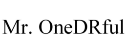MR. ONEDRFUL trademark