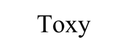 TOXY trademark