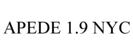 APEDE 1.9 NYC trademark