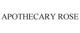 APOTHECARY ROSE trademark