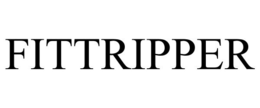 FITTRIPPER trademark