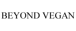 BEYOND VEGAN trademark