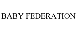 BABY FEDERATION trademark