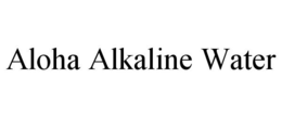 ALOHA ALKALINE WATER trademark