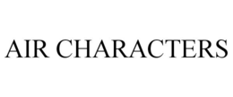 AIR CHARACTERS trademark