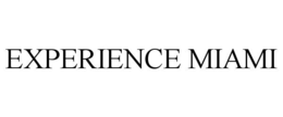 EXPERIENCE MIAMI trademark