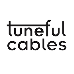 TUNEFUL CABLES trademark