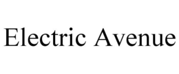 ELECTRIC AVENUE trademark