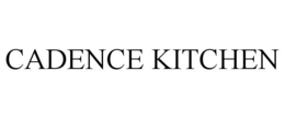 CADENCE KITCHEN trademark