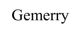 GEMERRY trademark