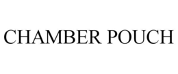 CHAMBER POUCH trademark