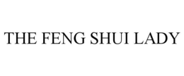 THE FENG SHUI LADY trademark