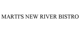 MARTI'S NEW RIVER BISTRO trademark