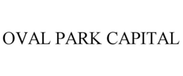 OVAL PARK CAPITAL trademark
