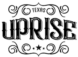 TEXAS UPRISE trademark