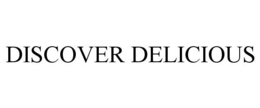 DISCOVER DELICIOUS trademark