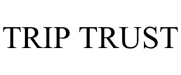 TRIP TRUST trademark