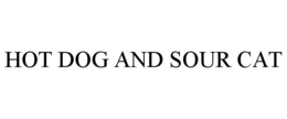 HOT DOG AND SOUR CAT trademark
