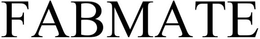 FABMATE trademark