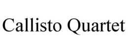 CALLISTO QUARTET trademark