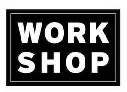 WORK SHOP trademark