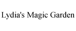 LYDIA'S MAGIC GARDEN trademark