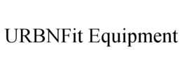 URBNFIT EQUIPMENT trademark