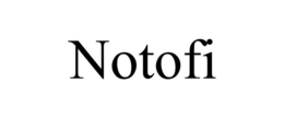 NOTOFI trademark