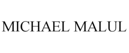 MICHAEL MALUL trademark