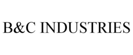 B&C INDUSTRIES trademark