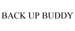 BACK UP BUDDY trademark