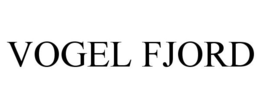 VOGEL FJORD trademark