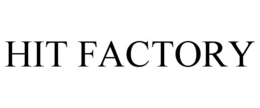 HIT FACTORY trademark