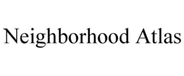 NEIGHBORHOOD ATLAS trademark